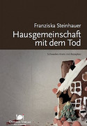 Hausgemeinschaft mit dem Tod