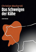 Das Schweigen der Kühe