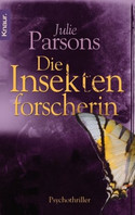 Die Insektenforscherin