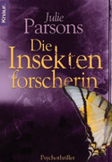 Die Insektenforscherin
