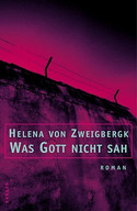 Was Gott nicht sah