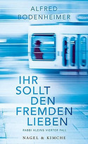 Ihr sollt den Fremden lieben
