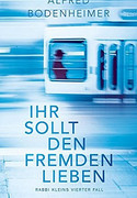 Ihr sollt den Fremden lieben