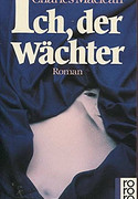 Ich, der Wächter