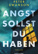 Angst sollst du haben