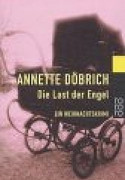 Die Last der Engel