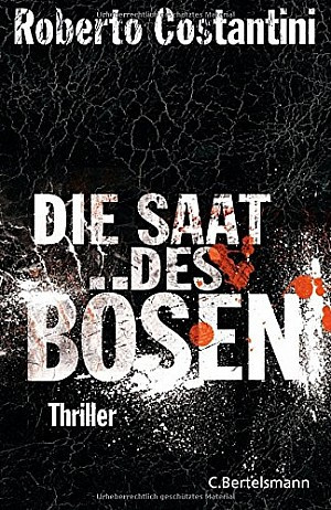 Die Saat des Bösen
