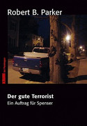 Der gute Terrorist