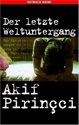 Der letzte Weltuntergang