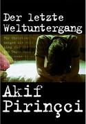 Der letzte Weltuntergang