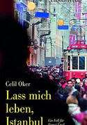 Lass mich leben, Istanbul