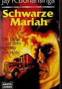Schwarze Mariah