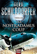 Der Nostradamus-Coup
