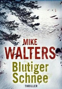 Blutiger Schnee