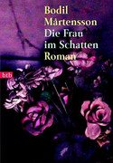 Die Frau im Schatten