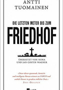 Die letzten Meter bis zum Friedhof