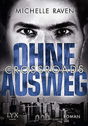 Crossroads - Ohne Ausweg