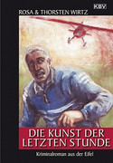 Die Kunst der letzten Stunde