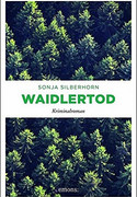 Waidlertod