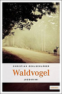 (Der) Waldvogel