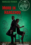 Null-Null-Siebzig, Mord in Hangzhou