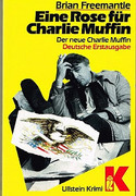 Eine Rose für Charlie Muffin