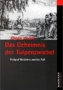 Das Geheimnis der Tulpenzwiebel
