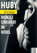 Bienzle stochert im Nebel