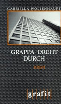 Grappa dreht durch