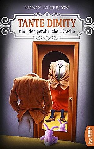 Tante Dimity und der gefährliche Drache
