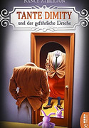 Tante Dimity und der gefährliche Drache