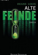 Alte Feinde