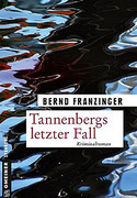 Tannenbergs letzter Fall