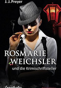 Rosmarie Weichsler und die Krimischriftsteller