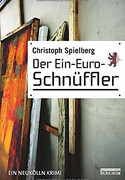 Der Ein-Euro-Schnüffler