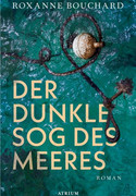 Der dunkle Sog des Meeres
