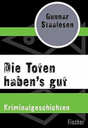 Die Toten haben's gut