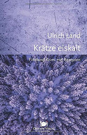 Krätze eiskalt