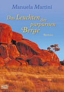 Das Leuchten der purpurnen Berge
