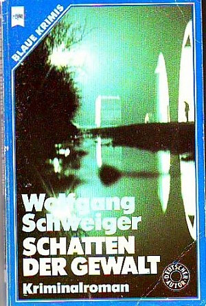 Schatten der Gewalt