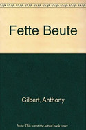 Fette Beute