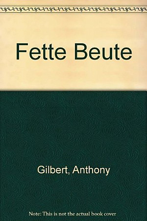 Fette Beute