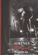 Maigret im Haus der Unruhe