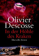In der Höhle des Kraken