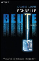 Schnelle Beute