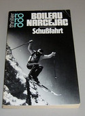 Schussfahrt