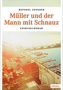 Müller und der Mann mit Schnauz