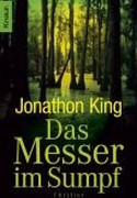 Das Messer im Sumpf