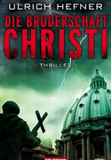 Die Bruderschaft Christi