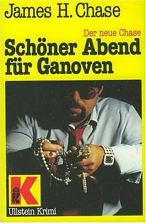 Schöner Abend für Ganoven